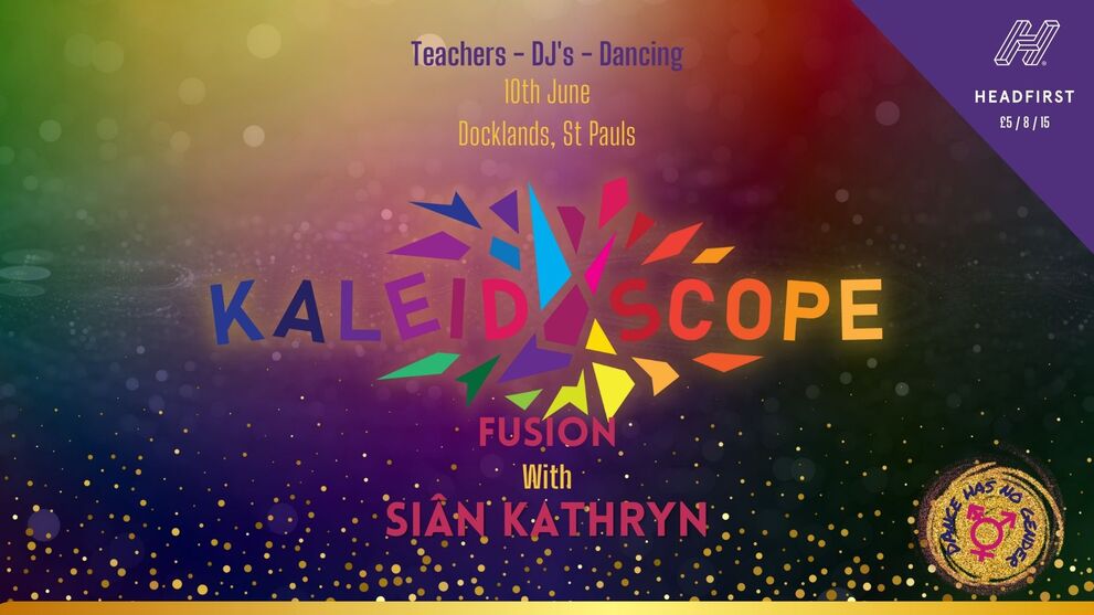 Kaleidoscope Fusion with Sian Kathryn